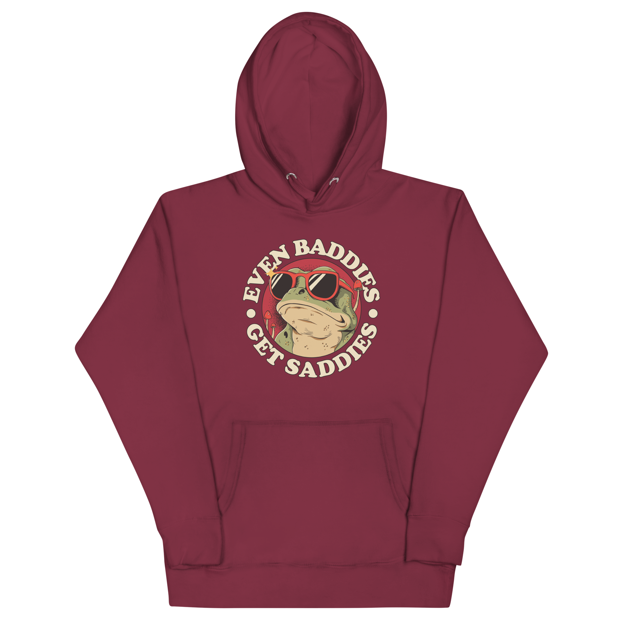 Even Baddies Get Saddies - Hoodie